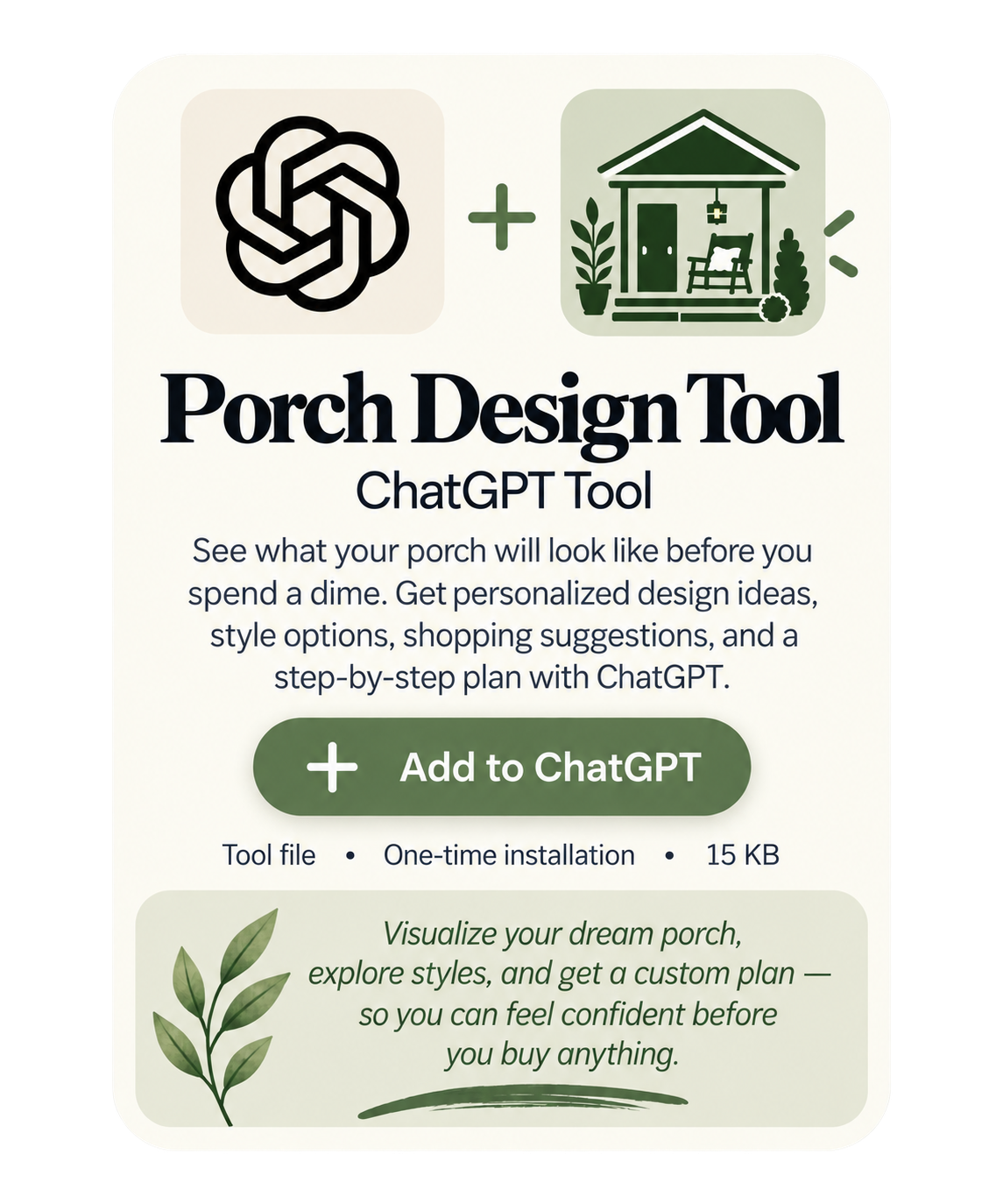 Porch Design Tool. See your porch possibilities before you buy. Get the tool for $7.99.